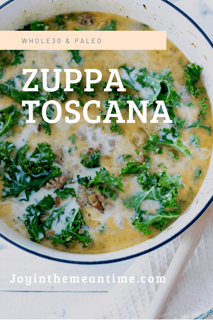 Whole30 Zuppa Toscana - Joy in the Meantime