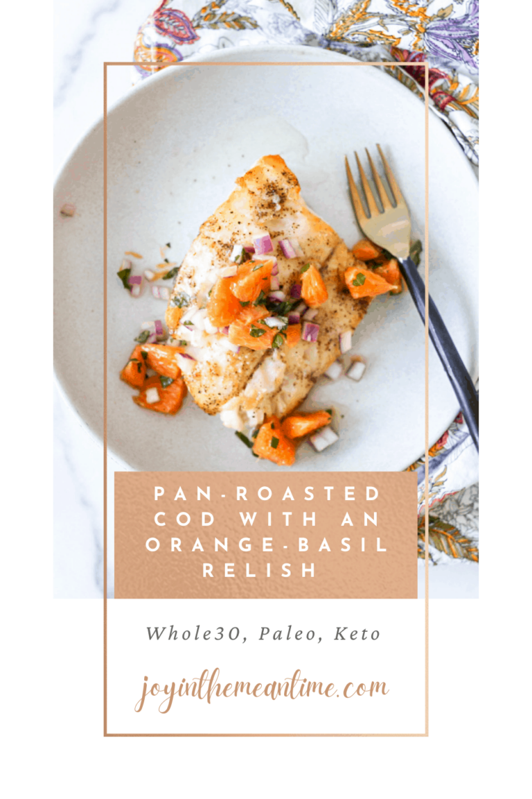Pan-Roasted Cod with an Orange-Basil Relish