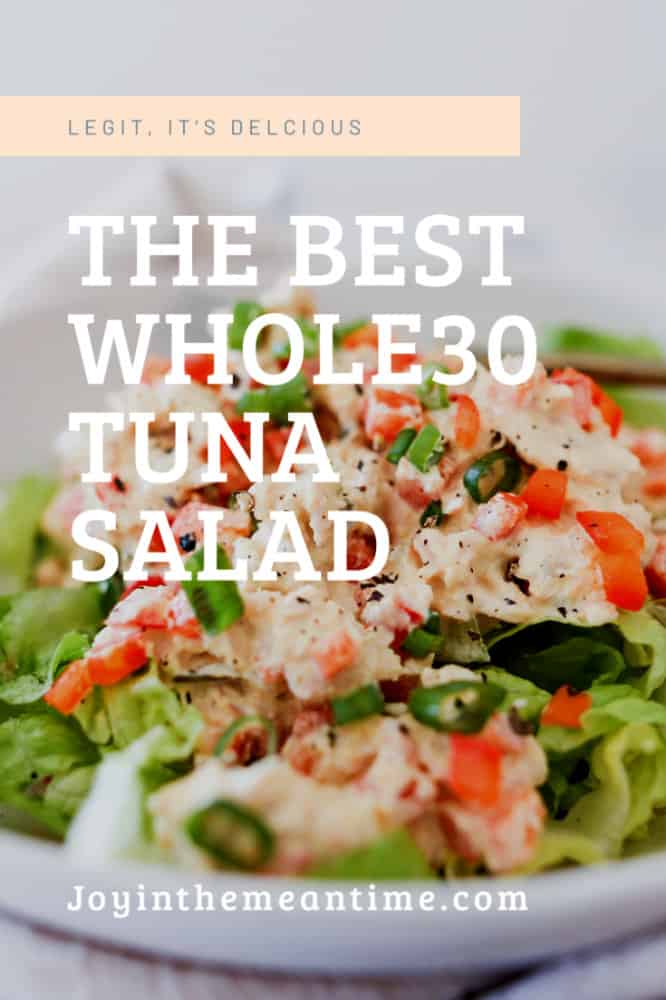 The Best Whole30 Tuna Salad Pinterest banner
