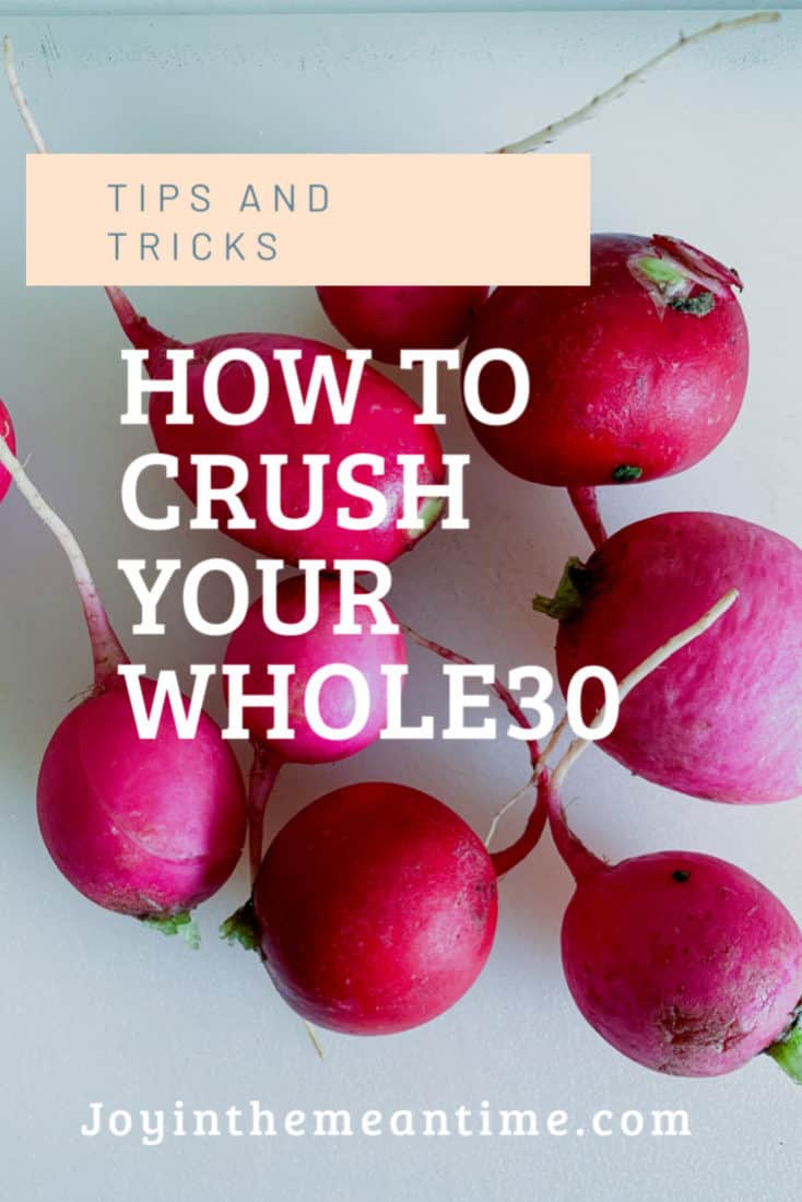 Tips And Tricks For A Successful Whole30