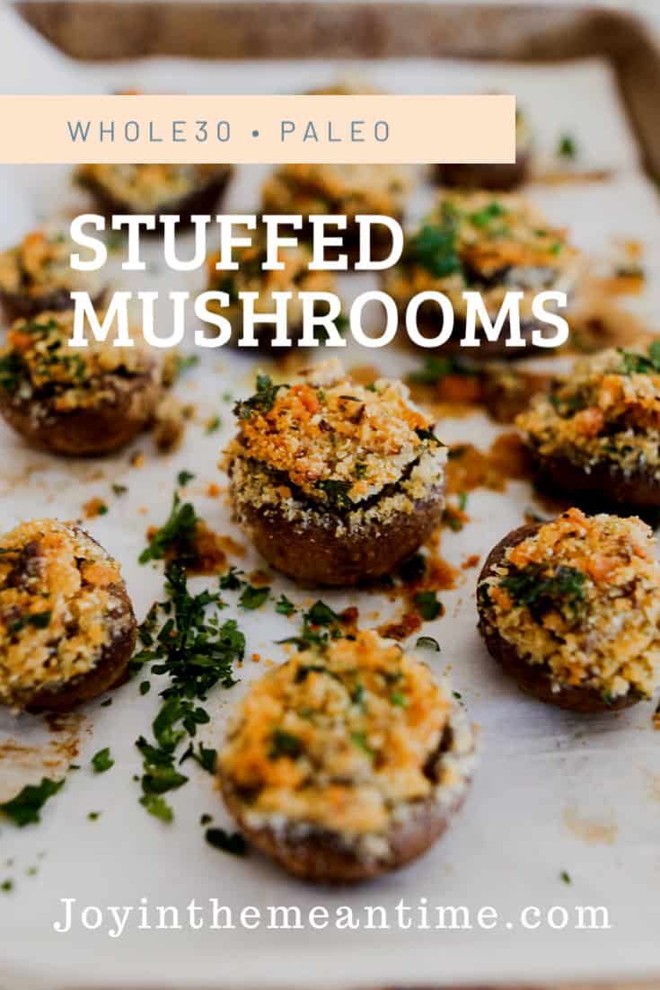 Whole30 Stuffed Mushrooms - Joy in the Meantime